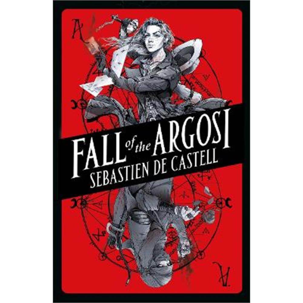 Fall of the Argosi (Paperback) - Sebastien de Castell